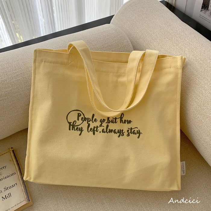 People Go But How They Left Always Stay Canvas Tote Bag with Zip